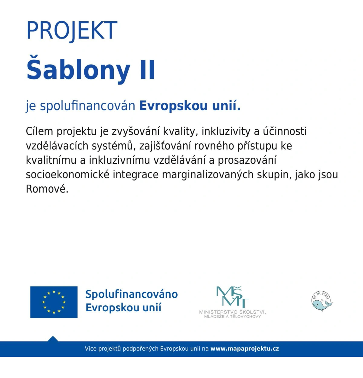 Projekt šablony MŠ Velrybka